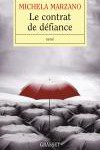 Le contrat de défiance
